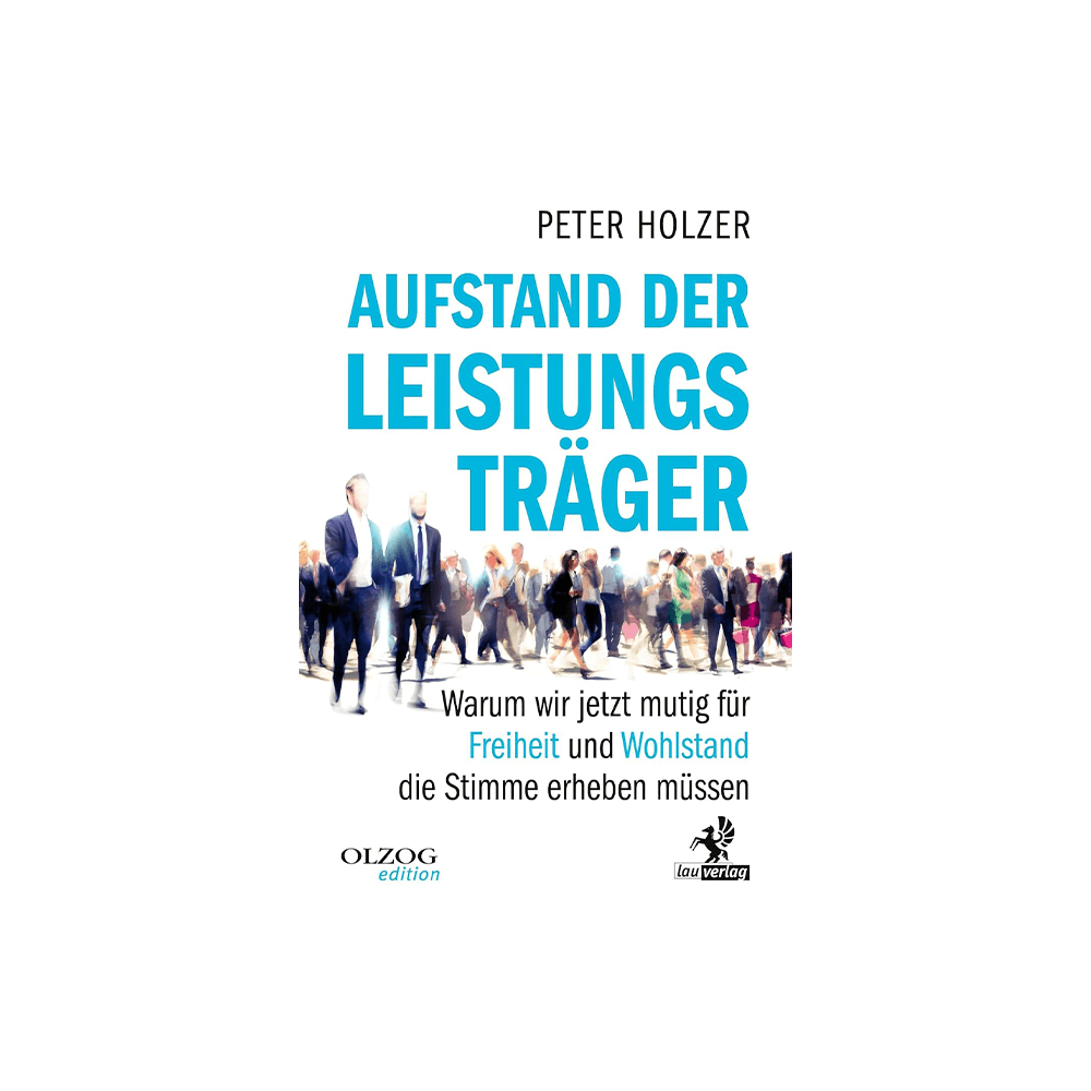 Aufstand der Leistungsträger