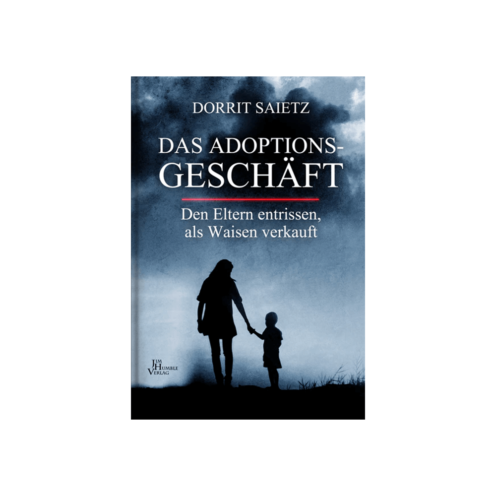 Das Adoptionsgeschäft