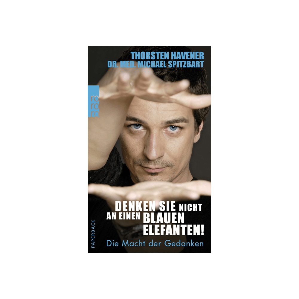 Denken Sie nicht an einen blauen Elefanten!