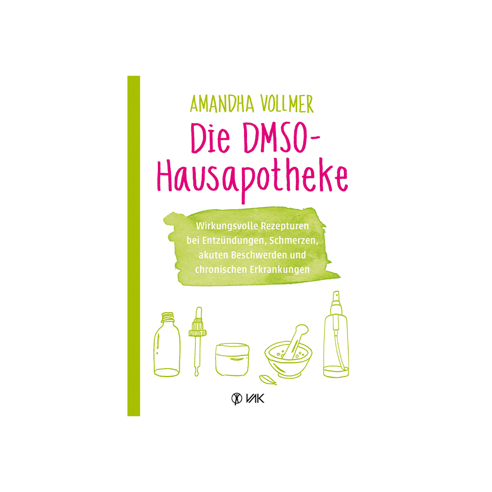Die DMSO-Hausapotheke
