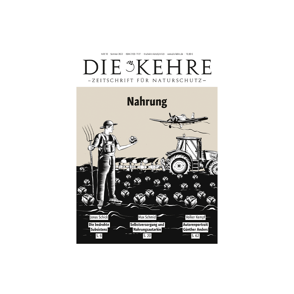 Die Kehre Nr. 10 – Nahrung