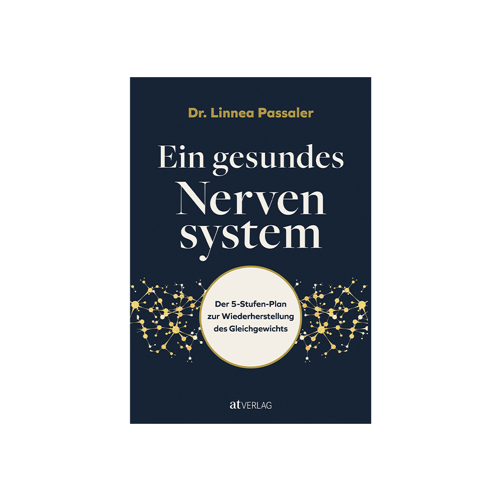 Ein gesundes Nervensystem
