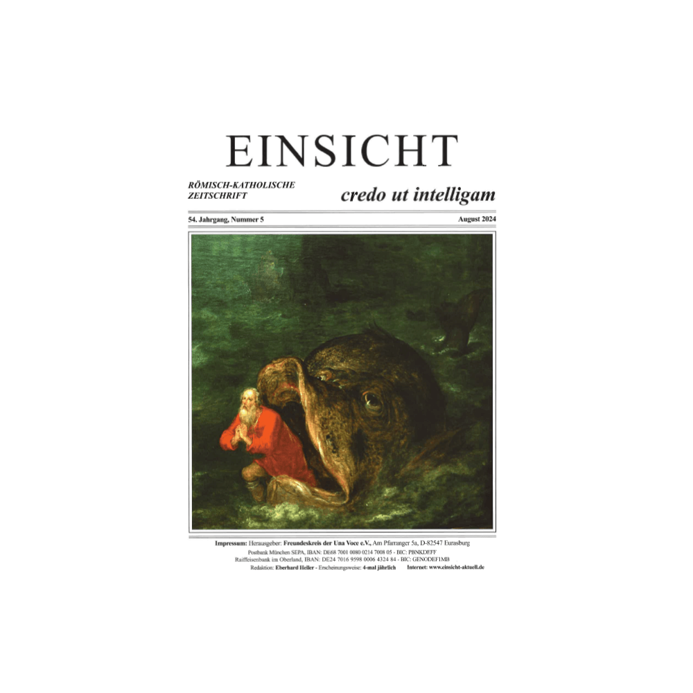 EINSICHT röm.-kath. Zeitschrift Nr. 5, August 2024