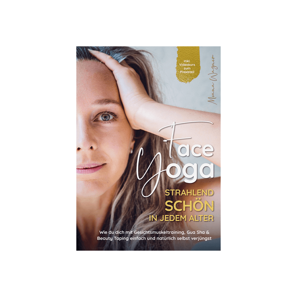 Face Yoga – Strahlend schön in jedem Alter