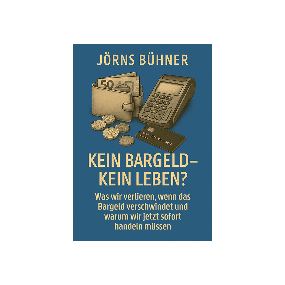 Kein Bargeld – kein Leben?
