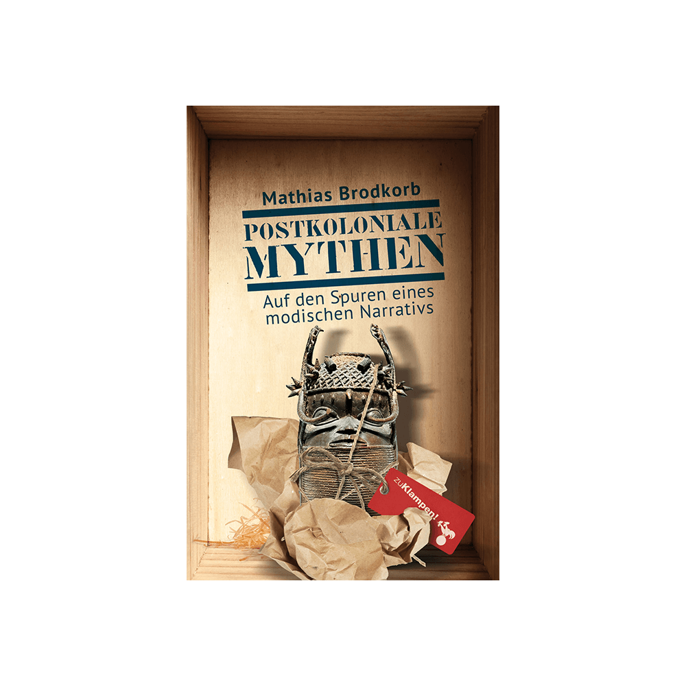 Postkoloniale Mythen