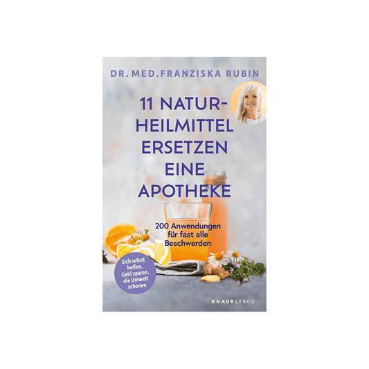 11 Naturheilmittel ersetzen eine Apotheke