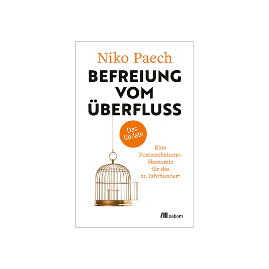 Befreiung vom Überfluss – das Update