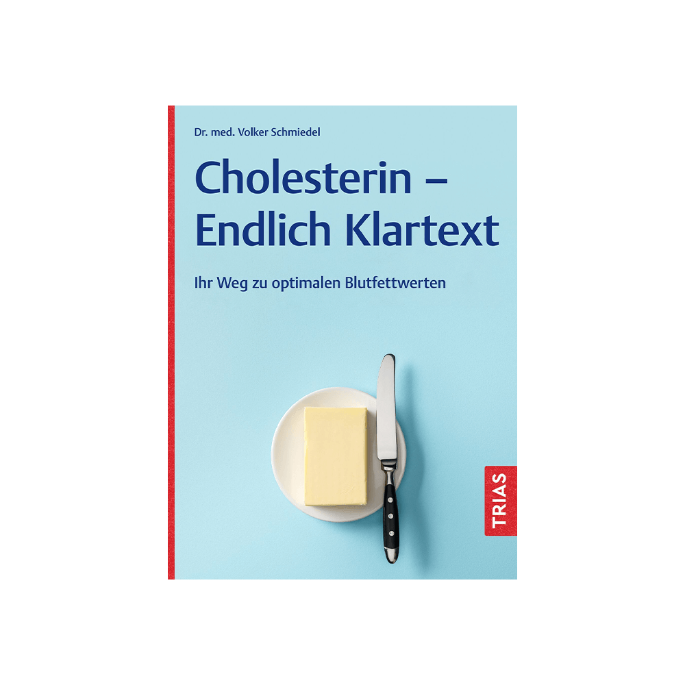 Cholesterin – Endlich Klartext