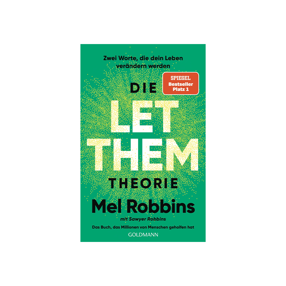 Die LET THEM Theorie