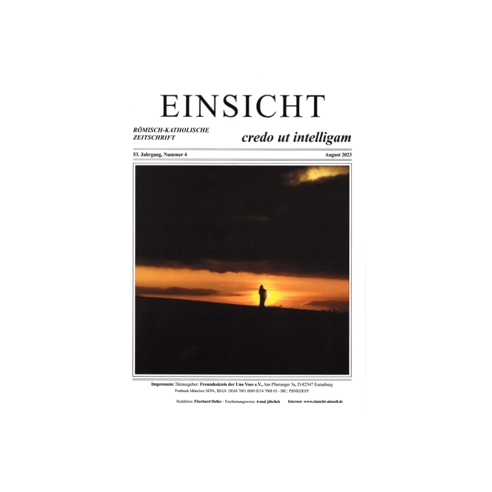 EINSICHT röm.-kath. Zeitschrift Nr. 4, August 2023