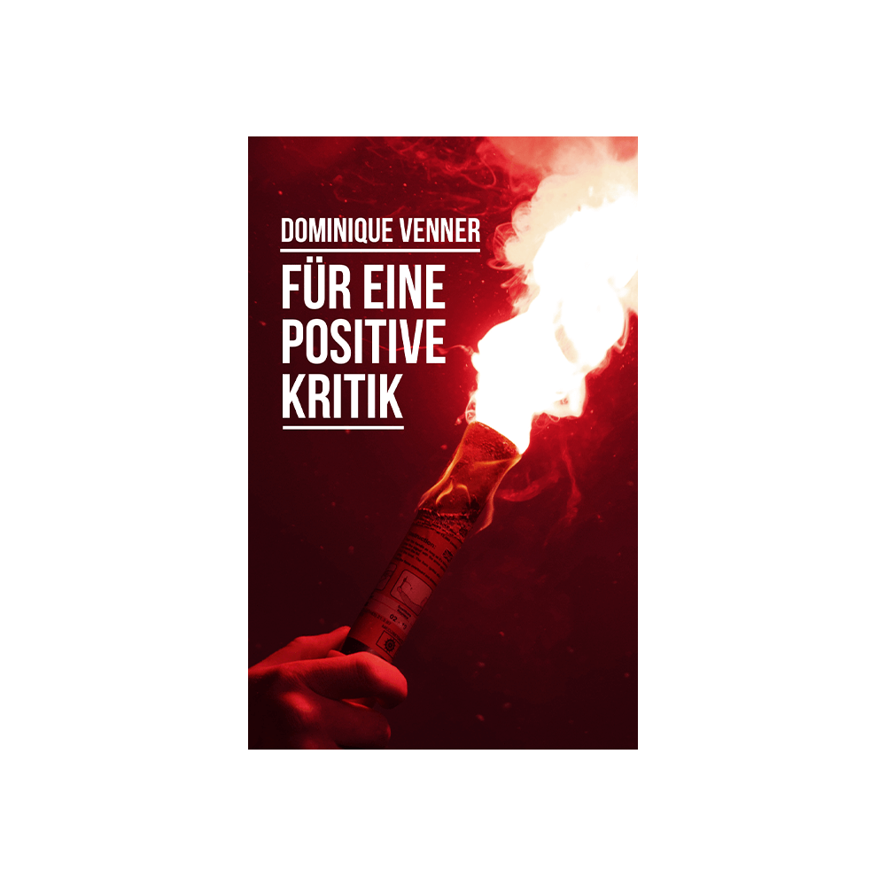Für eine positive Kritik