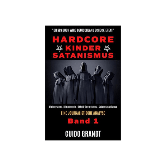 Hardcore-Kinder-Satanismus Band 1