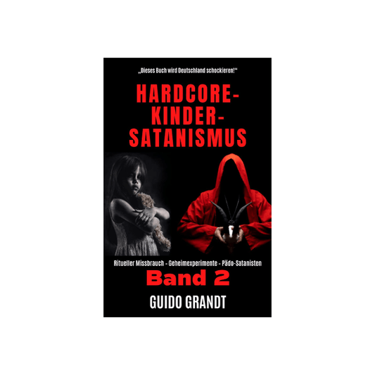 Hardcore-Kinder-Satanismus Band 2