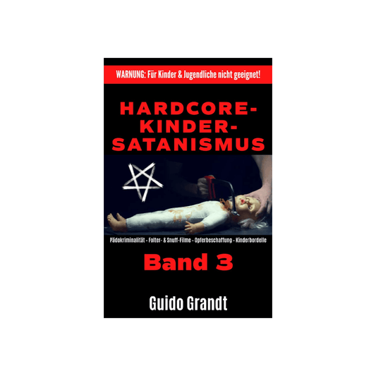 Hardcore-Kinder-Satanismus Band 3