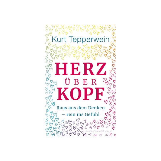 Herz über Kopf