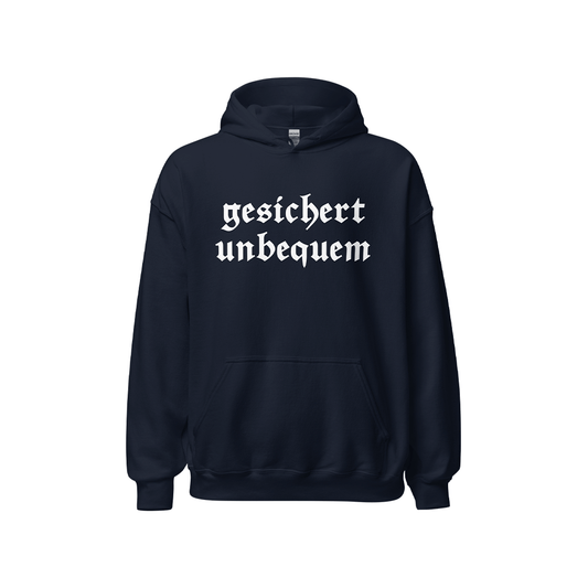 Kapuzenpullover „Gesichert unbequem“