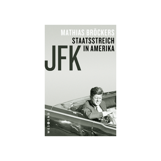 JFK – Staatsstreich in Amerika