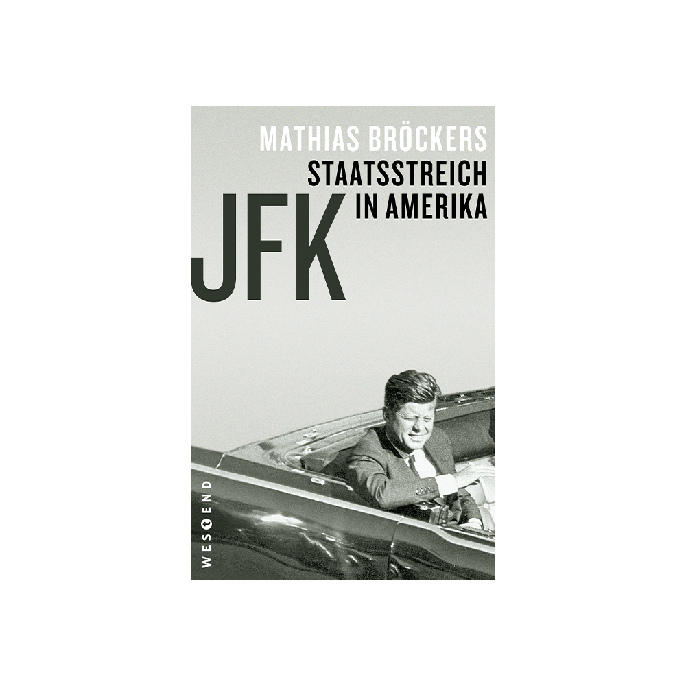 JFK – Staatsreich in Amerika