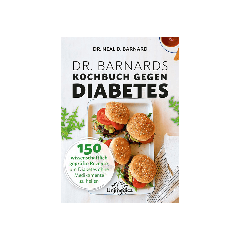 Dr. Barnards Kochbuch gegen Diabetes