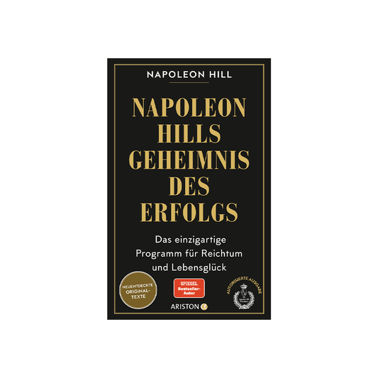 Napoleon Hills Geheimnis des Erfolgs