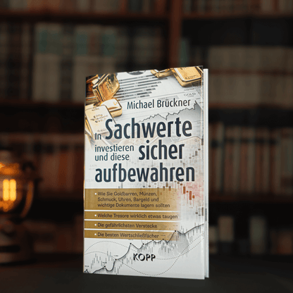 In Sachwerte investieren und diese sicher aufbewahren