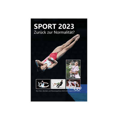 Sport 2023 – Zurück zur Normalität?