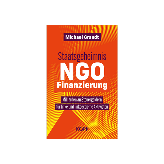 Staatsgeheimnis NGO-Finanzierung