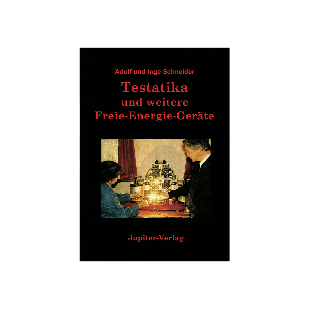 Testatika und weitere Freie-Energie-Geräte