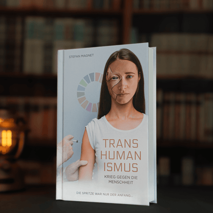 Transhumanismus – Krieg gegen die Menschheit (mit Signatur)