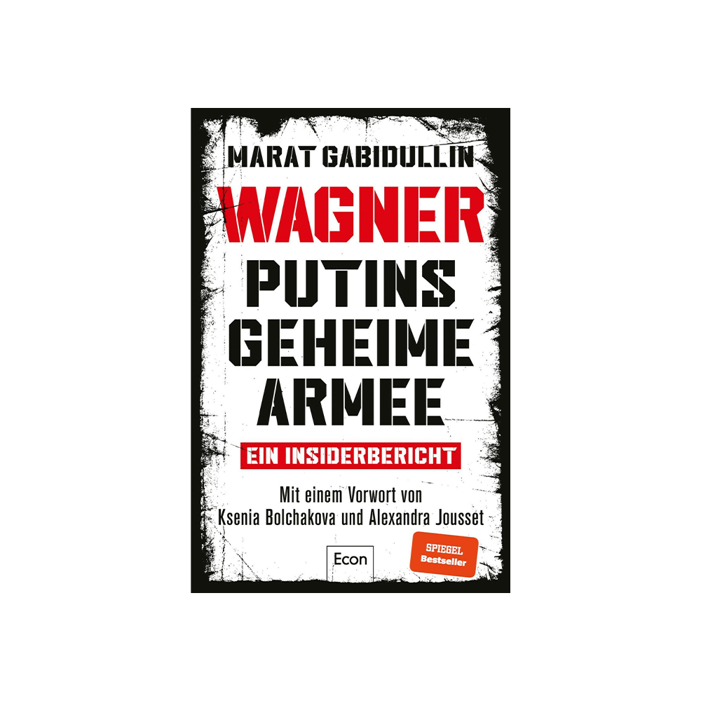 WAGNER – Putins geheime Armee