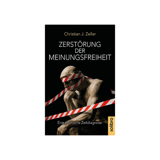 Zerstörung der Meinungsfreiheit