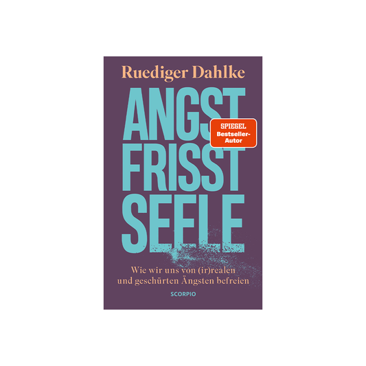 Angst frisst Seele