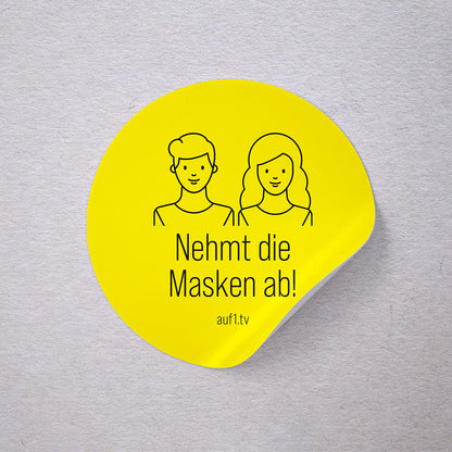 Aufkleber „Nehmt die Masken ab“ – rund