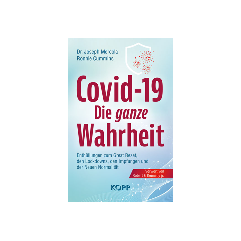 Covid-19: Die ganze Wahrheit