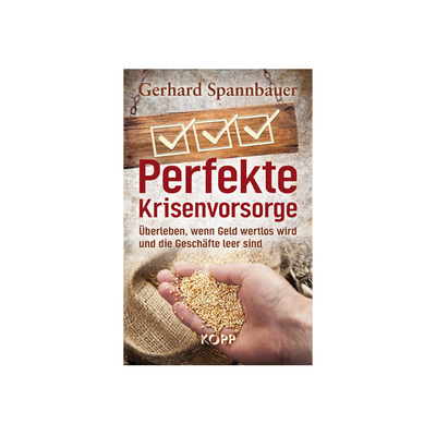 Perfekte Krisenvorsorge