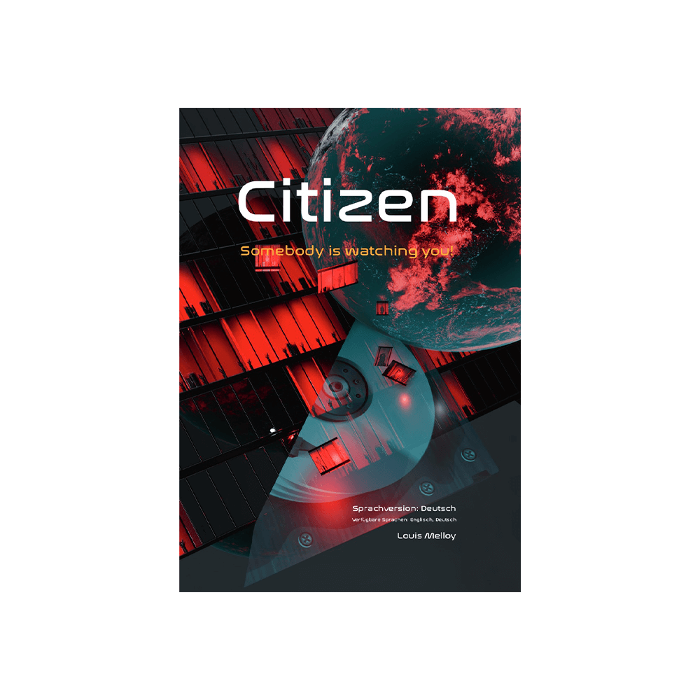 Citizen – Somebody is watching you!