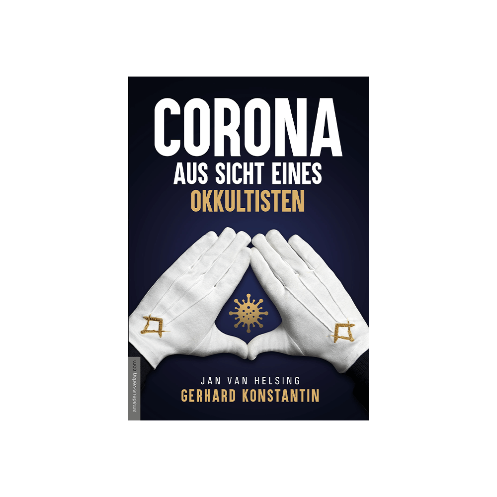 Corona aus Sicht eines Okkultisten