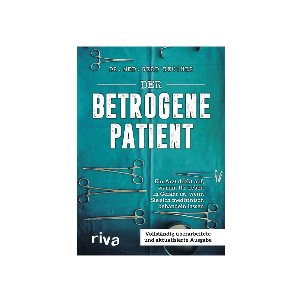 Der betrogene Patient