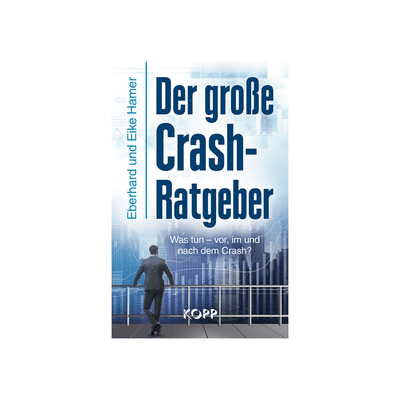 Der große Crash-Ratgeber