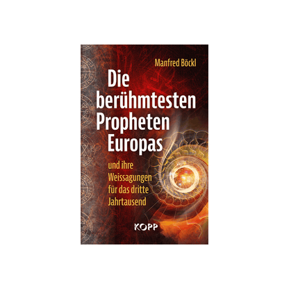 Die berühmtesten Propheten Europas