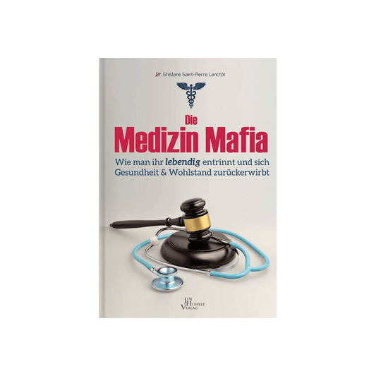 Die Medizin Mafia