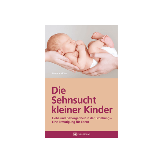 Die Sehnsucht kleiner Kinder