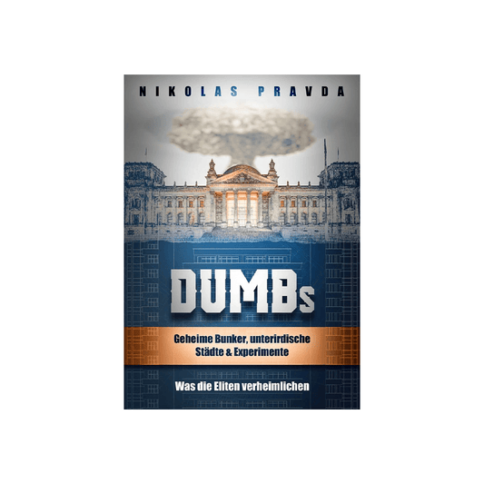 DUMBs: Geheime Bunker, unterirdische Städte und Experimente