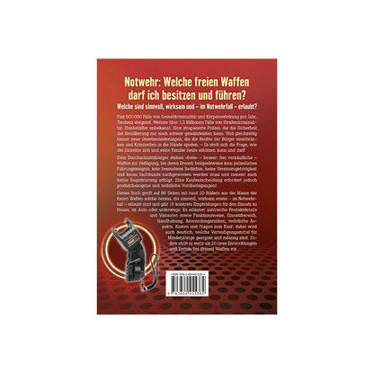 Selbstverteidigung mit freien Waffen