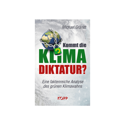 Kommt die Klima-Diktatur?
