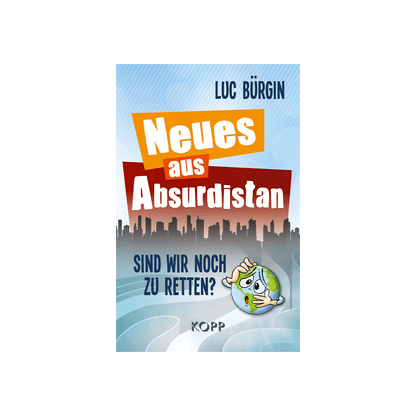 Neues aus Absurdistan