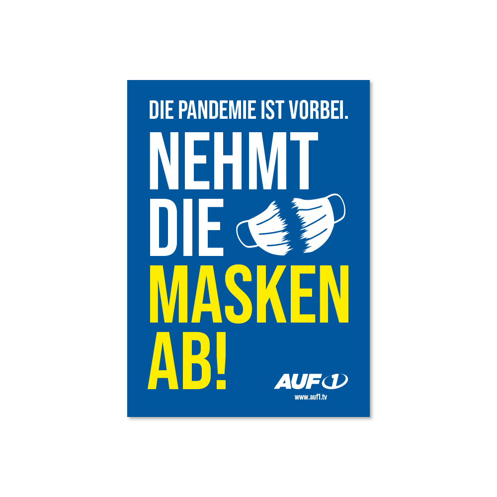 Plakat „Nehmt die Masken ab“