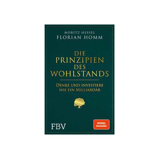 Die Prinzipien des Wohlstands