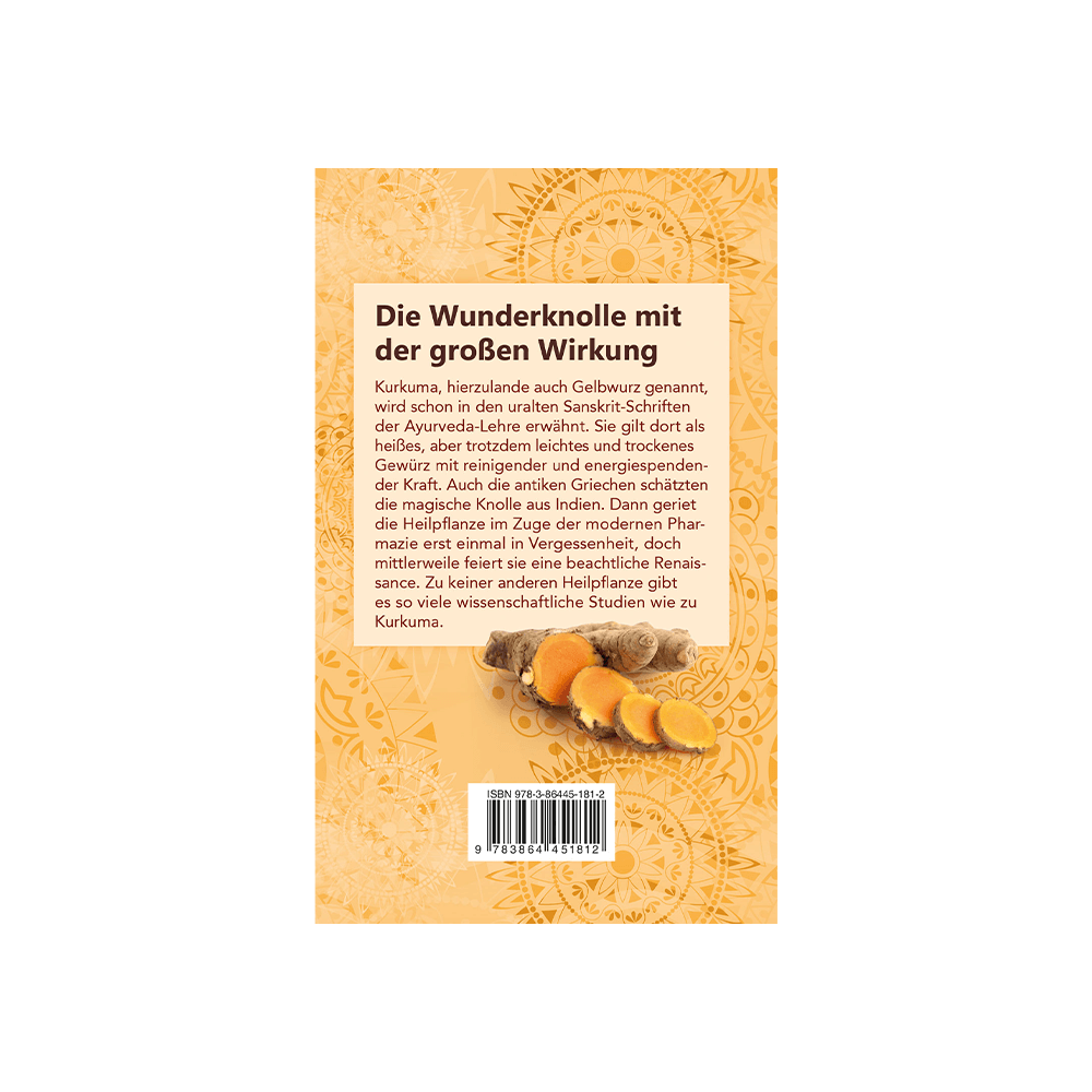 Wunderwurzel Kurkuma